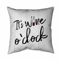 Fondo 20 x 20 in. Its Wine O Clock-Double Sided Print Indoor Pillow FO3336328